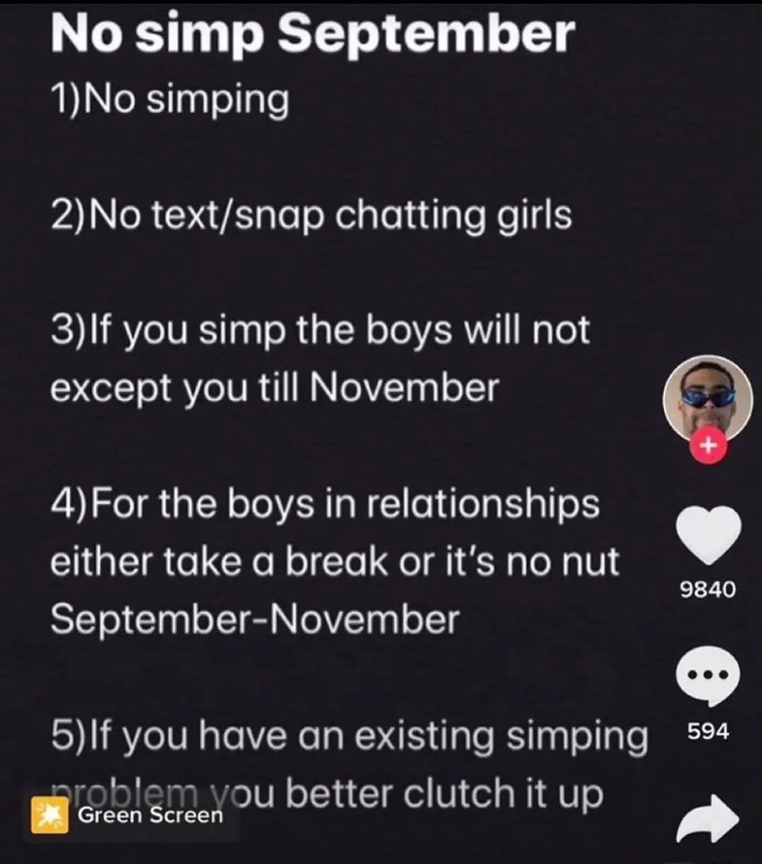 
No Simp September rules
