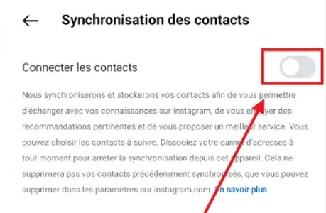 
Synchroniser les contacts sur Instagram
