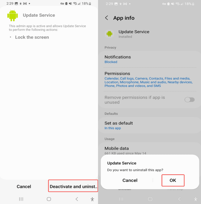 When prompted, select Deactive and uninstall. Then tap OK to confirm the uninstallation.